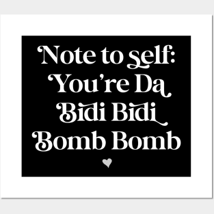 You’re the bidi bidi bomb bomb (white text) Posters and Art